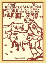 Rhymes of Li Yu-tsai and Others Stories,1410108341,9781410108340