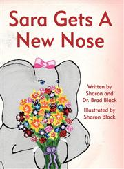 Sara Gets a New Nose,1451234961,9781451234961