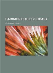 Garbadr College Libary,1151440183,9781151440181