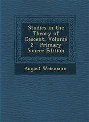 Studies in the Theory of Descent, Volume 2 - Primary Source Edition,1295535130,9781295535132