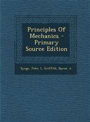 Principles of Mechanics - Primary Source Edition,1295821915,9781295821914