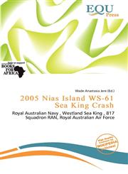 2005 Nias Island WS-61 Sea King Crash,6200805628,9786200805621