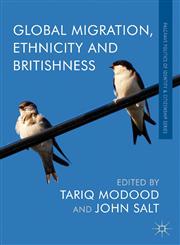 Global Migration, Ethnicity and Britishness,1137285958,9781137285959