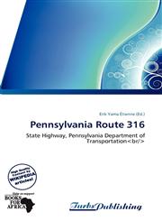 Pennsylvania Route 316,6137896897,9786137896891