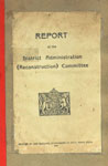 Report of the District Administration (Reconstruction) Committee