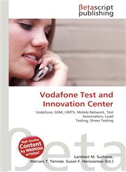 Vodafone Test and Innovation Center,6130546068,9786130546069