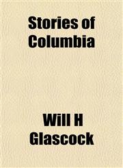 Stories of Columbia,1153164361,9781153164368