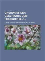 Grundriss Der Geschichte Der Philosophie (1),1234468085,9781234468088