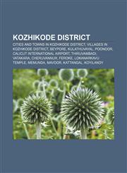 Kozhikode district Cities and towns in Kozhikode district, Villages in Kozhikode district, Beypore, Kulathuvayal, Poonoor,1157438636,9781157438632
