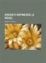Eredeti népmesék (2. rész),1236701852,9781236701855