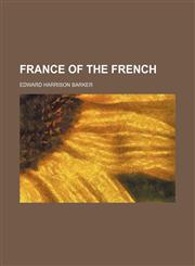 France of the French,1150346442,9781150346446