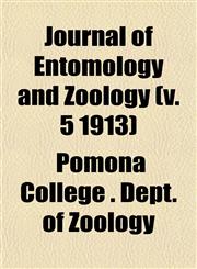 Journal of Entomology and Zoology (v. 5 1913),1152978705,9781152978706