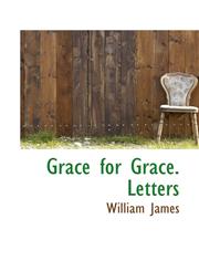 Grace for Grace. Letters,1117571149,9781117571140