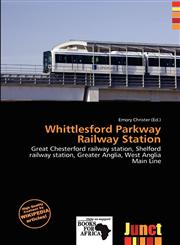 Whittlesford Parkway Railway Station,6200821321,9786200821324