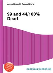 99 and 44/100% Dead,5511070416,9785511070414
