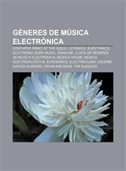 Gèneres de música electrònica Synthpop, Panic! at the disco, Ultravox, Eurythmics, Electronic body music, Erasure,1232722502,9781232722502