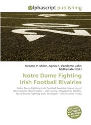 Notre Dame Fighting Irish Football Rivalries,6130074352,9786130074357