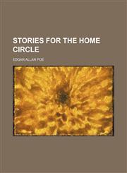 Stories for the Home Circle,1151235830,9781151235831