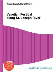 Venetian Festival Along St. Joseph River,5512033557,9785512033555