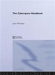 The Cyberspace Handbook,041516835X,9780415168359