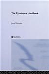 The Cyberspace Handbook,041516835X,9780415168359