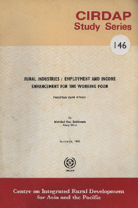 Rural Industries : Employment and Income Enhancement for the Working Poor : Pakistan Case Study