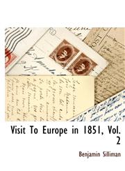 Visit To Europe in 1851, Vol. 2,1117511707,9781117511702