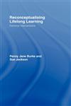 Reconceptualising Lifelong Learning Feminist Interventions,0415376149,9780415376143