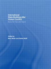 Internationalized State-Building after Violent Conflict: Bosnia Ten Years after Dayton Bosnia Ten Years After Dayton,0415420806,9780415420808