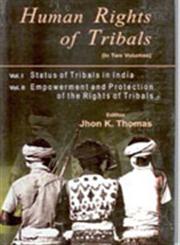 Human Rights of Tribals 2 Vols.,8182052068,9788182052062