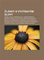 Lanky S Vyhybavymi Slovy Okres Louny, Homosexualita, Toma Garrigue Masaryk, D Jiny Litvy, Stalin, Izraelsky Zasah Na Konvoji Do Pasma Gazy, Ody,123332781X,9781233327812