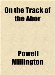 On the Track of the Àbor,1151767220,9781151767226