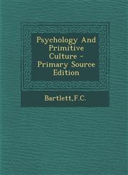Psychology and Primitive Culture - Primary Source Edition,1294547798,9781294547792