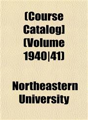 [Course Catalog] Volume 1940/41,1153335425,9781153335423