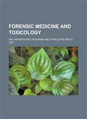 Forensic Medicine and Toxicology,1154644111,9781154644111