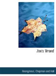 Zoe's 'Brand',1140476599,9781140476597