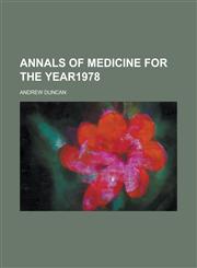 Annals of Medicine for the Year1978,1150893729,9781150893728