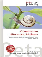 Columbarium Altocanalis, Mollusca,6137640353,9786137640357