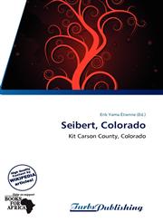Seibert, Colorado,6138501284,9786138501282