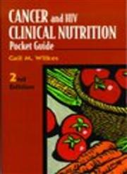 Cancer and HIV Clinical Nutrition Pocket Guide 2nd Edition,0763706817,9780763706814
