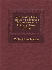 Concerning Book-Plates A Handbook for Collectors,1289807817,9781289807818