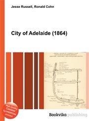 City of Adelaide (1864),5511614513,9785511614519