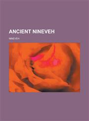 Ancient Nineveh,1234505800,9781234505806
