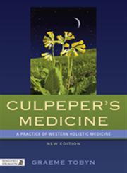 Culpeper's Medicine A Practice of Western Holistic Medicine,1848191219,9781848191211