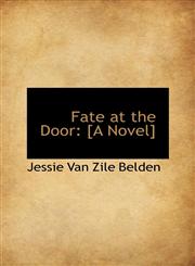 Fate at the Door [A Novel],1103538209,9781103538201
