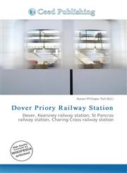 Dover Priory Railway Station,6136565226,9786136565224
