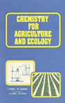 Chemistry for Agriculture and Ecology 1st Published,8171412661,9788171412662