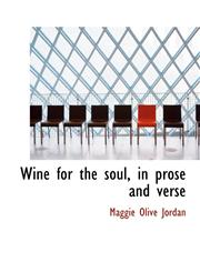 Wine for the soul, in prose and verse,1117950727,9781117950723