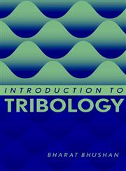 Introduction to Tribology,0471158933,9780471158936