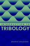 Introduction to Tribology,0471158933,9780471158936